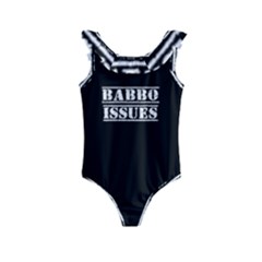 Babbo Issues - Italian Humor Kids  Frill Swimsuit