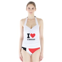 I Love Christ Halter Swimsuit by ilovewhateva