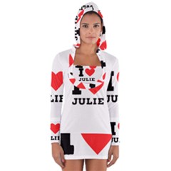 I Love Julie Long Sleeve Hooded T-shirt by ilovewhateva
