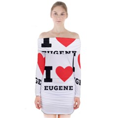 I Love Eugene Long Sleeve Off Shoulder Dress by ilovewhateva