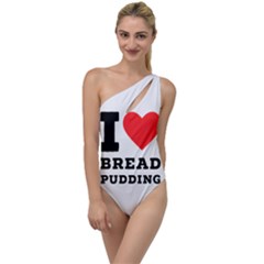 I Love Bread Pudding  To One Side Swimsuit by ilovewhateva