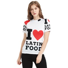 I Love Latin Food Women s Short Sleeve Rash Guard by ilovewhateva