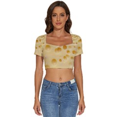 Cheese Texture, Yellow Cheese Background Short Sleeve Square Neckline Crop Top  by nateshop